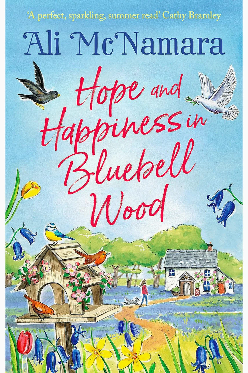 Hope and Happiness in Bluebell Wood by Ali McNamara