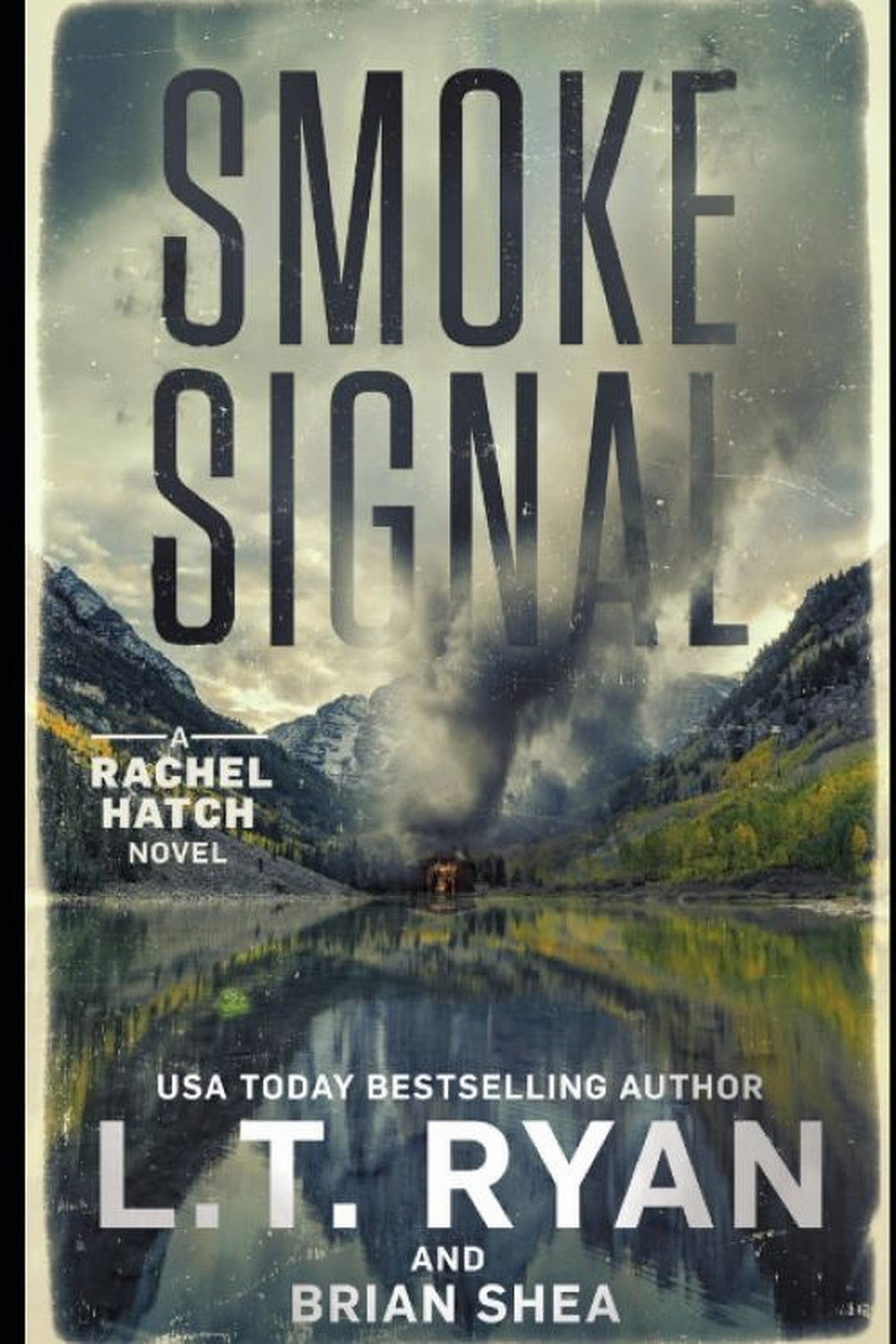 Smoke Signal by L.T. Ryan