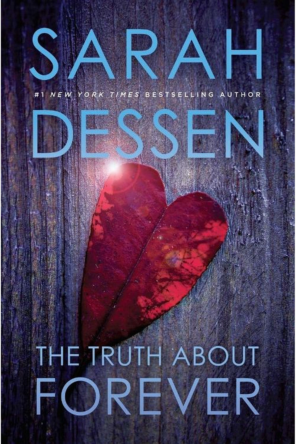 The Truth About Forever by Sarah Dessen
