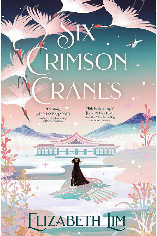 Six Crimson Cranes by Elizabeth Lim