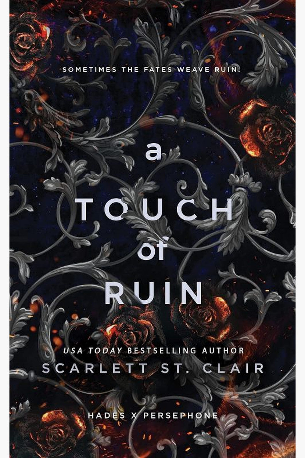 A Touch of Ruin by Scarlett St. Clair