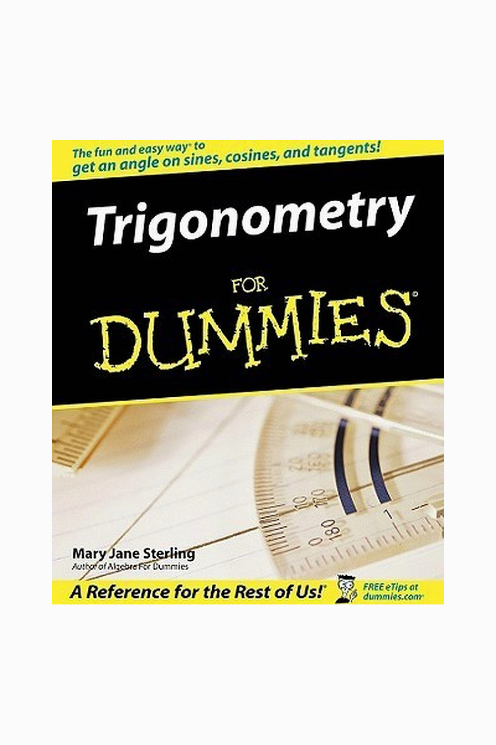 Trigonometry For Dummies by Mary Jane Sterling