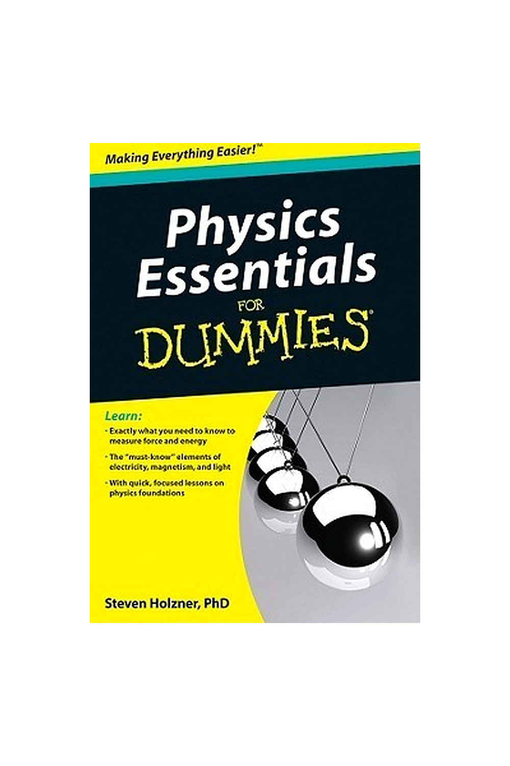 Physics Essentials For Dummies by Steven Holzner