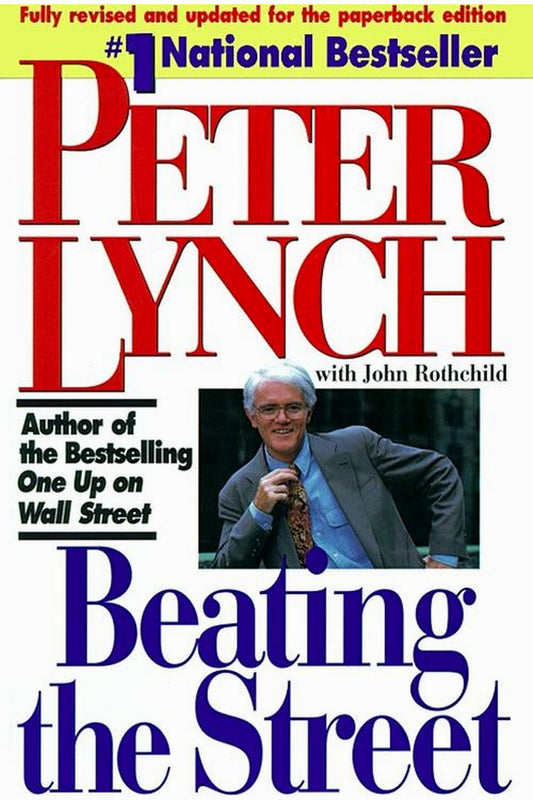 Beating the Street by Peter Lynch
