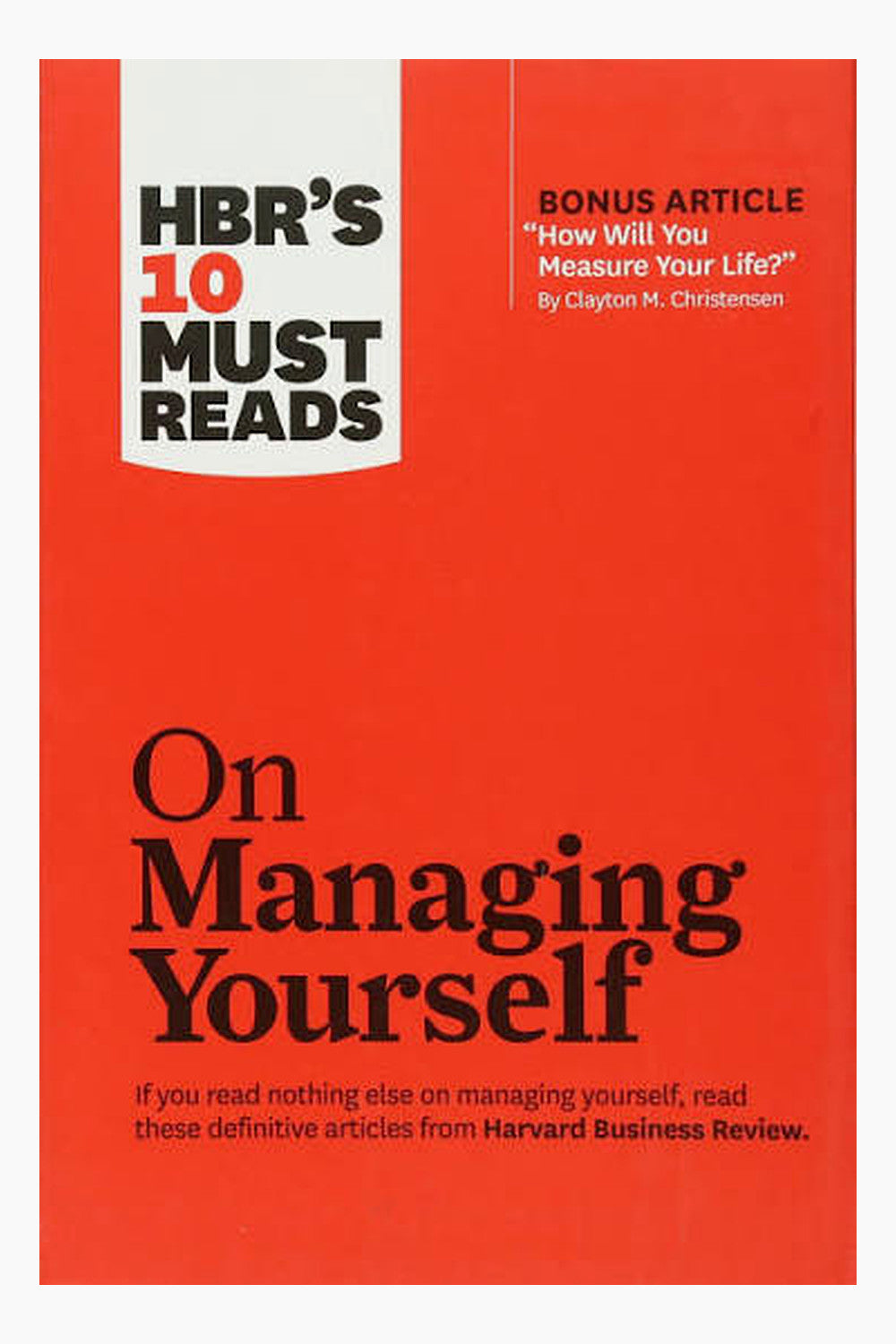 On Managing Yourself by Harvard Business Review