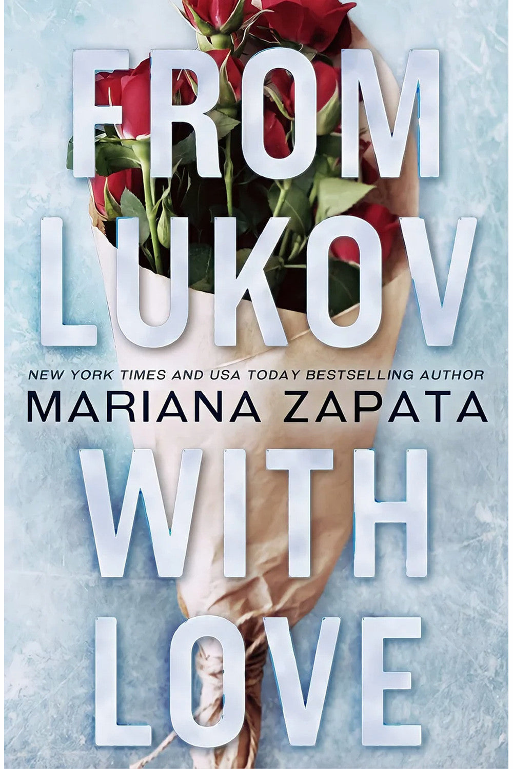 From Lukov with Love by Mariana Zapata