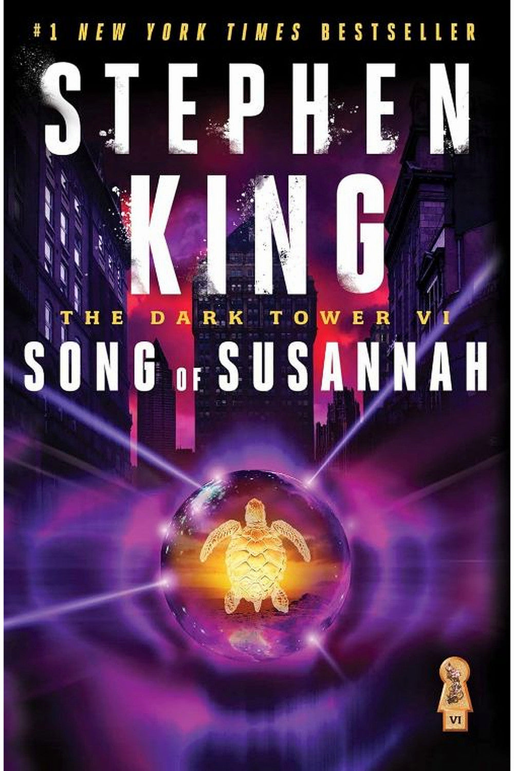 The Dark Tower VI: Song of Susannah by Stephen King