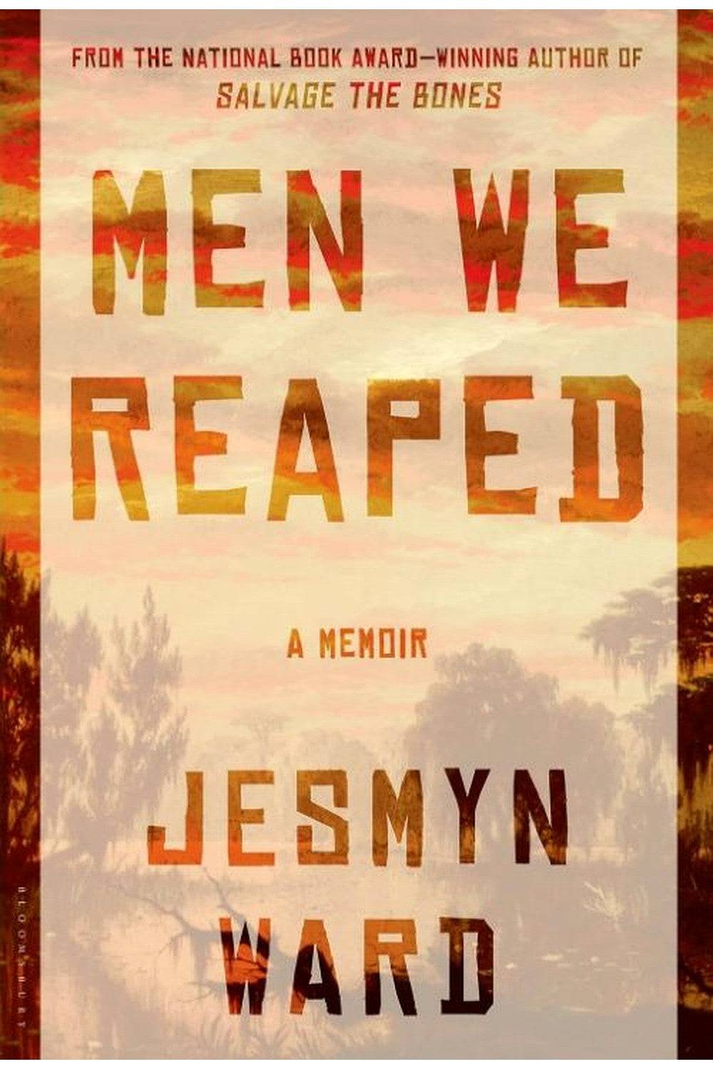 Men We Reaped by Jesmyn Ward