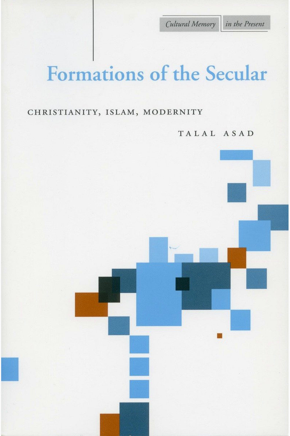 Formations of the Secular by Talal Asad