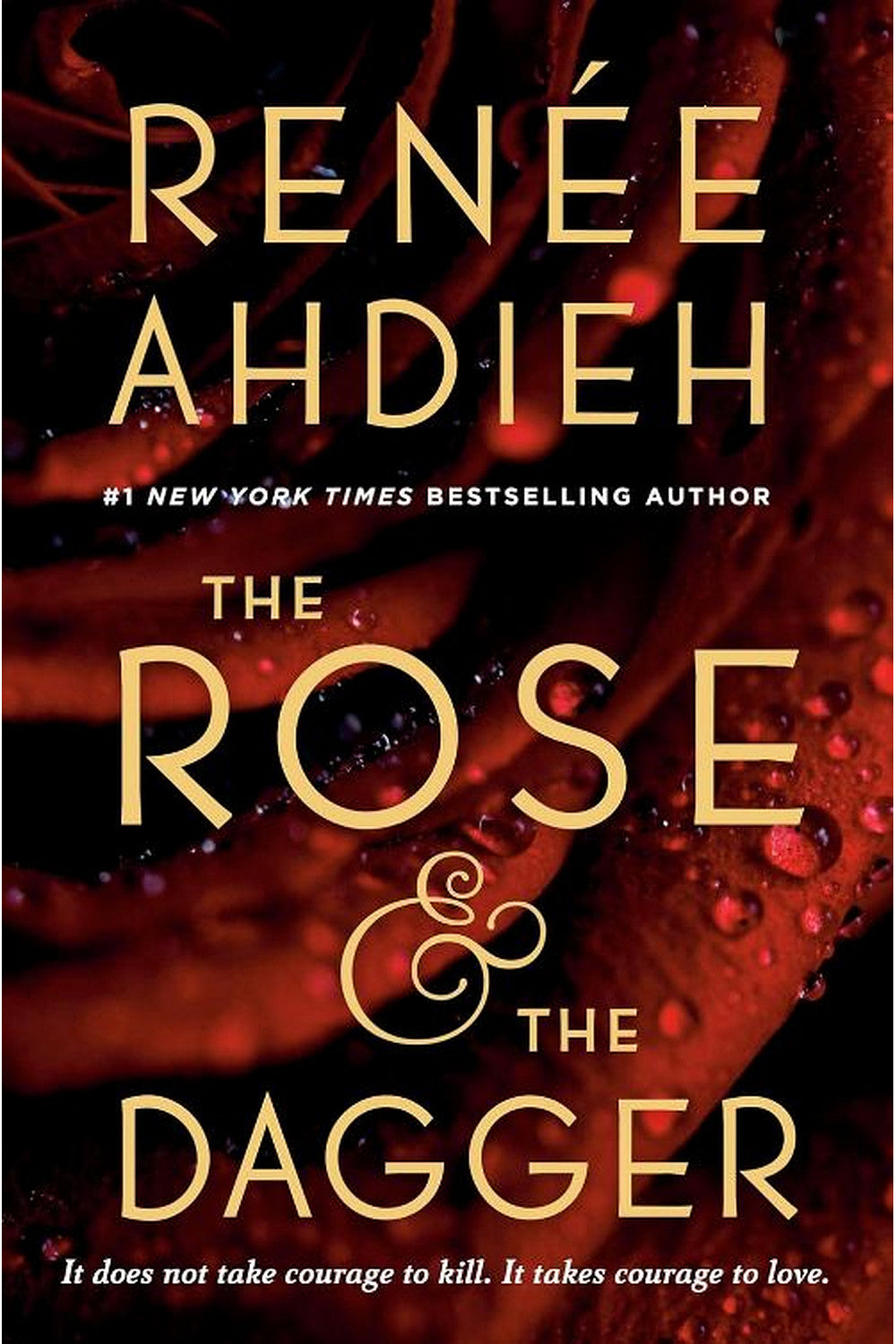 The Rose & the Dagger by Renee Ahdieh