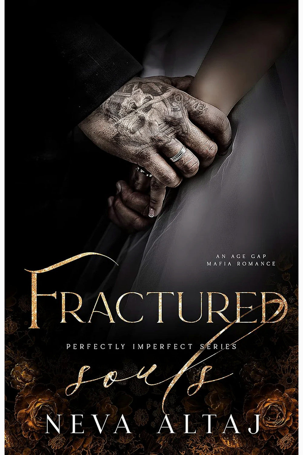 Fractured Souls: An Age Gap Forced Proximity Mafia Romance by Neva Altaj