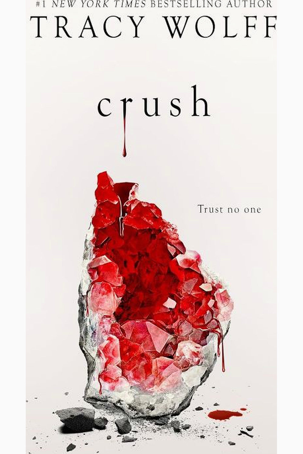 Crush by Tracy Wolff