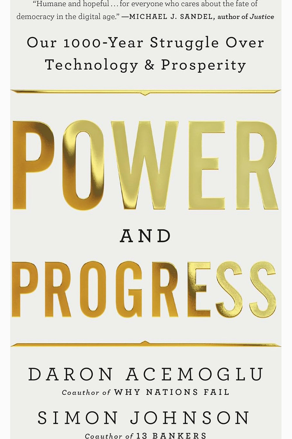 Power and Progress by Daron Acemoglu and Simon Johnson