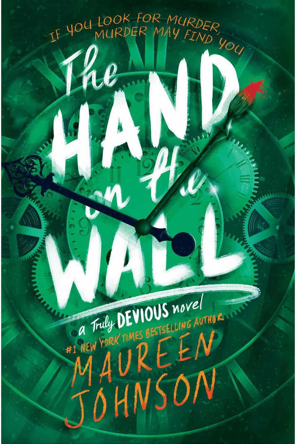 The Hand on the Wall by Maureen Johnson