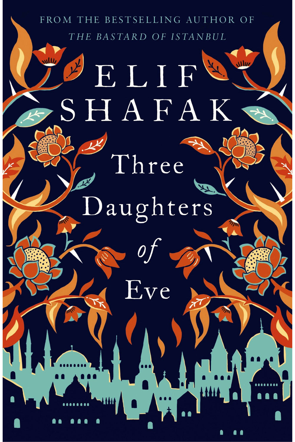 Three Daughters of Eve by Elif Shafak