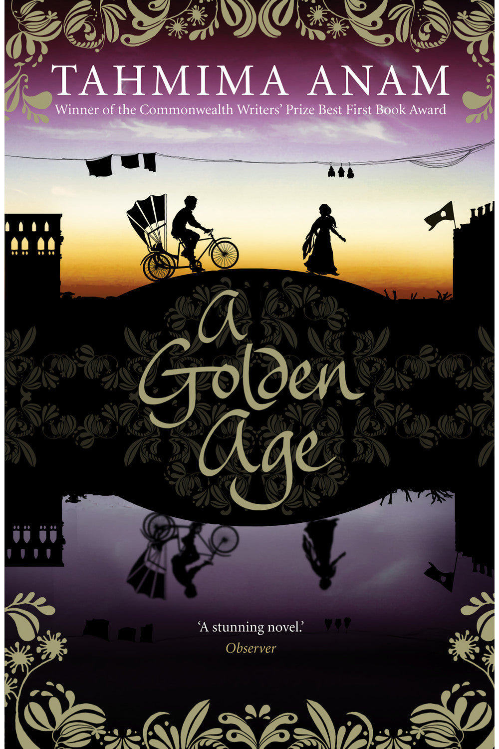 A Golden Age by Tahmima Anam