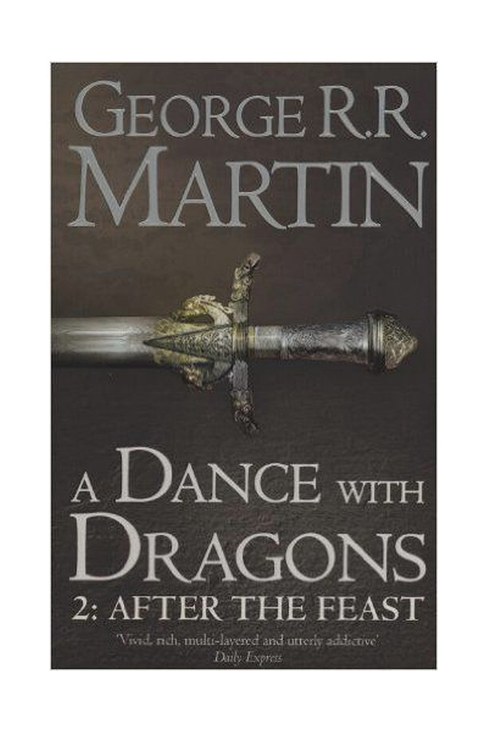 A Dance with Dragons: Part Two by George R.R. Martin