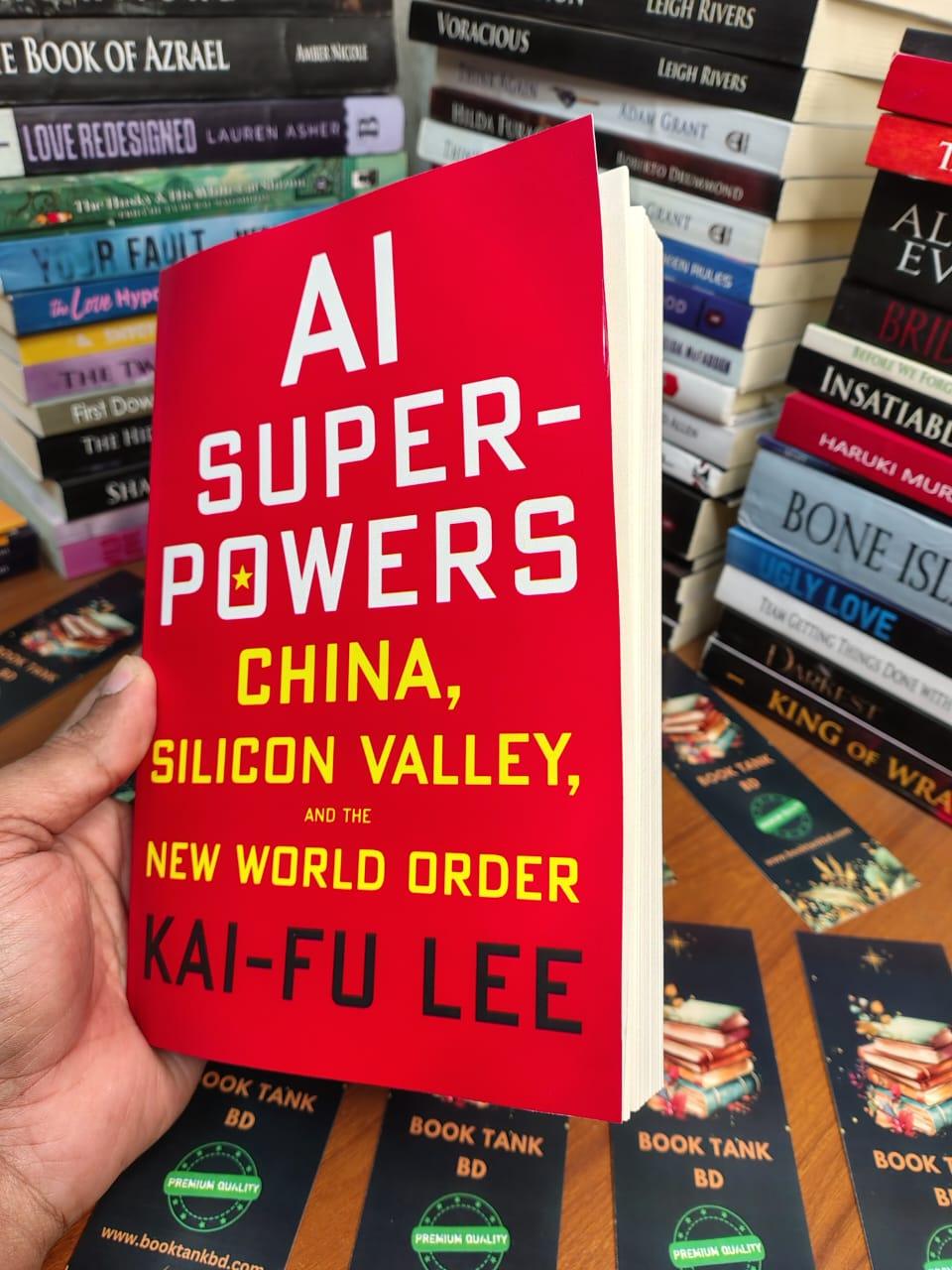 AI Superpowers China Silicon Valley And The New World Order By Kai Ai superpowers china silicon valley and the new world order by kai