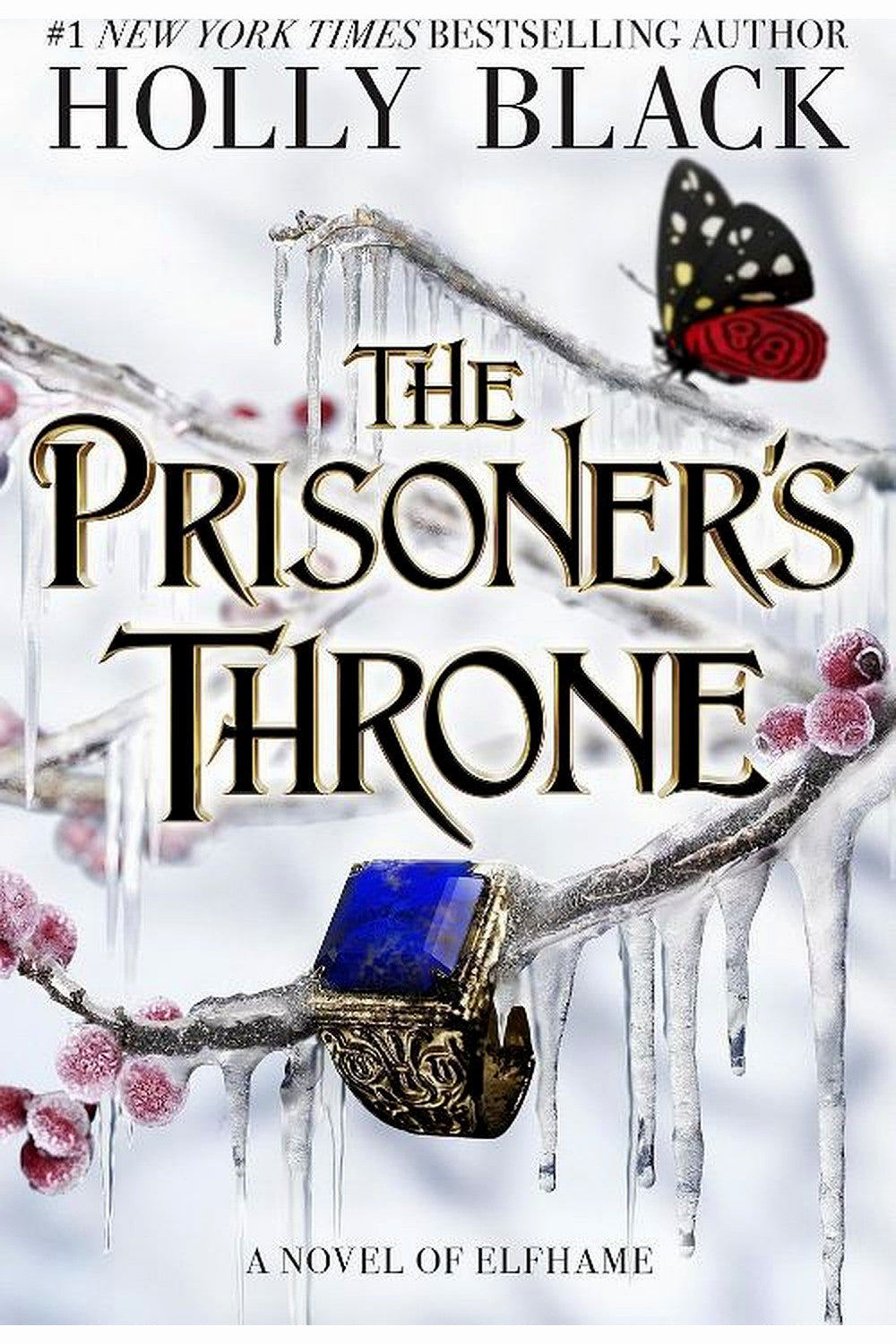 The Prisoner's Throne by Holly Black