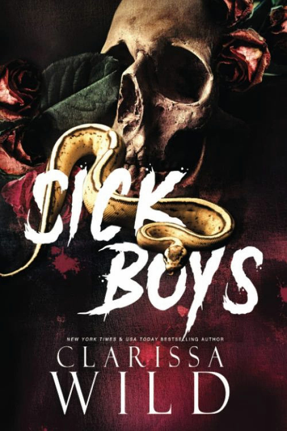 Sick Boys by Clarissa Wild