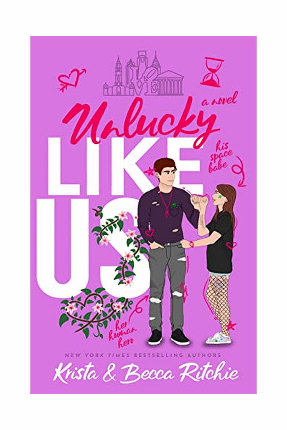 Unlucky Like Us by Krista Ritchie