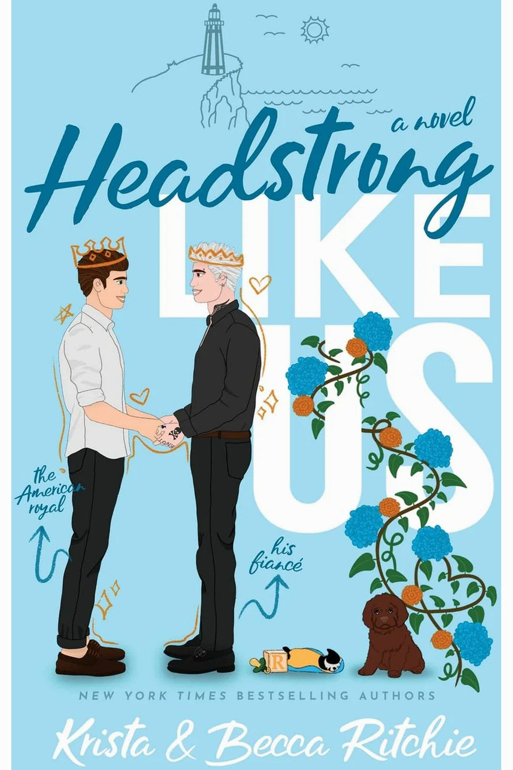 Headstrong Like Us by Krista Ritchie