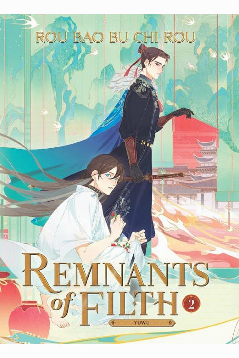 Remnants of Filth, Vol. 2 by Rou Bao Bu Chi Rou
