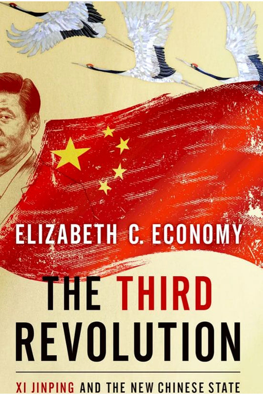 The Third Revolution by Elizabeth C. Economy