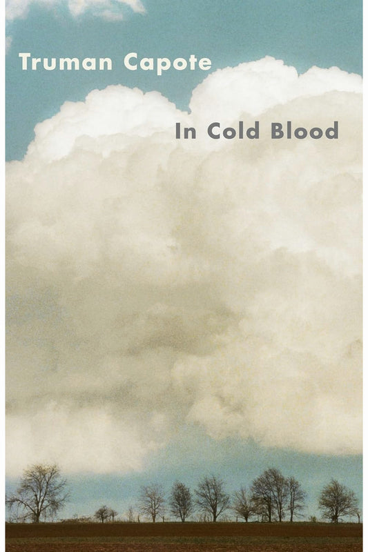 In Cold Blood by Truman Capote