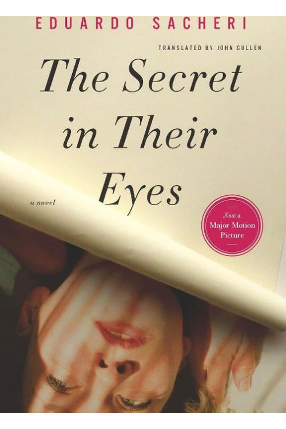 The Secret in Their Eyes by Eduardo Sacheri