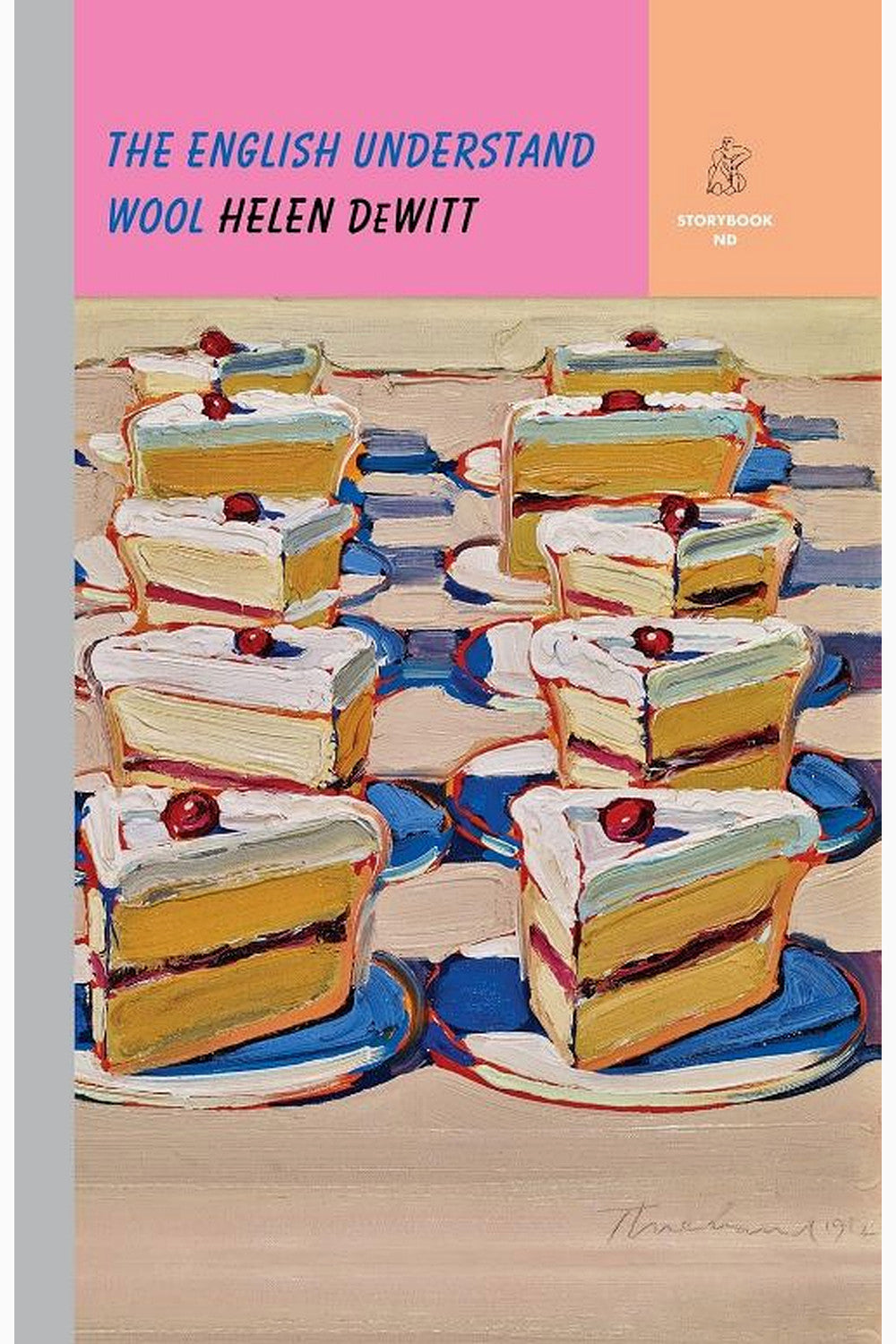 The English Understand Wool by Helen DeWitt