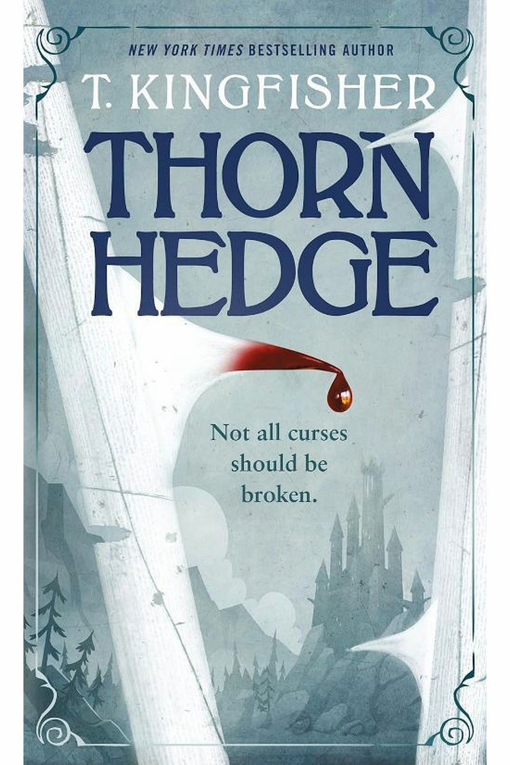 Thornhedge by T. Kingfisher