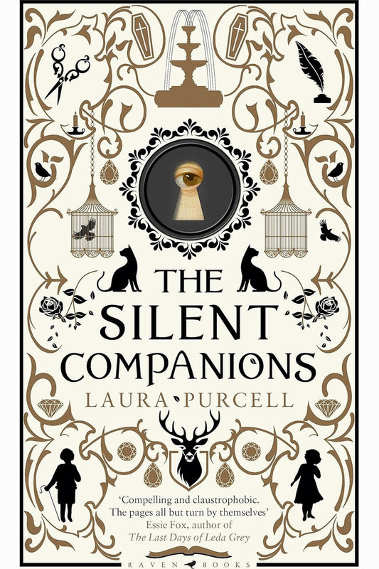 The Silent Companions by Laura Purcell