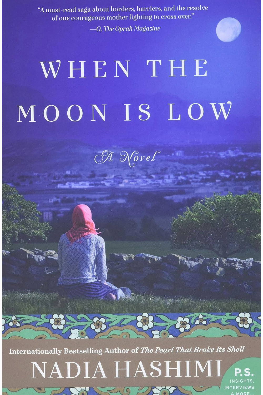 When the Moon Is Low by Nadia Hashimi