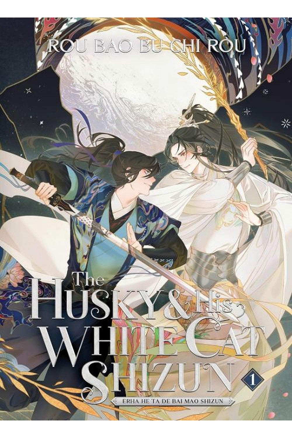 The Husky and His White Cat Shizun, Vol. 1 by Rou Bao Bu Chi Rou