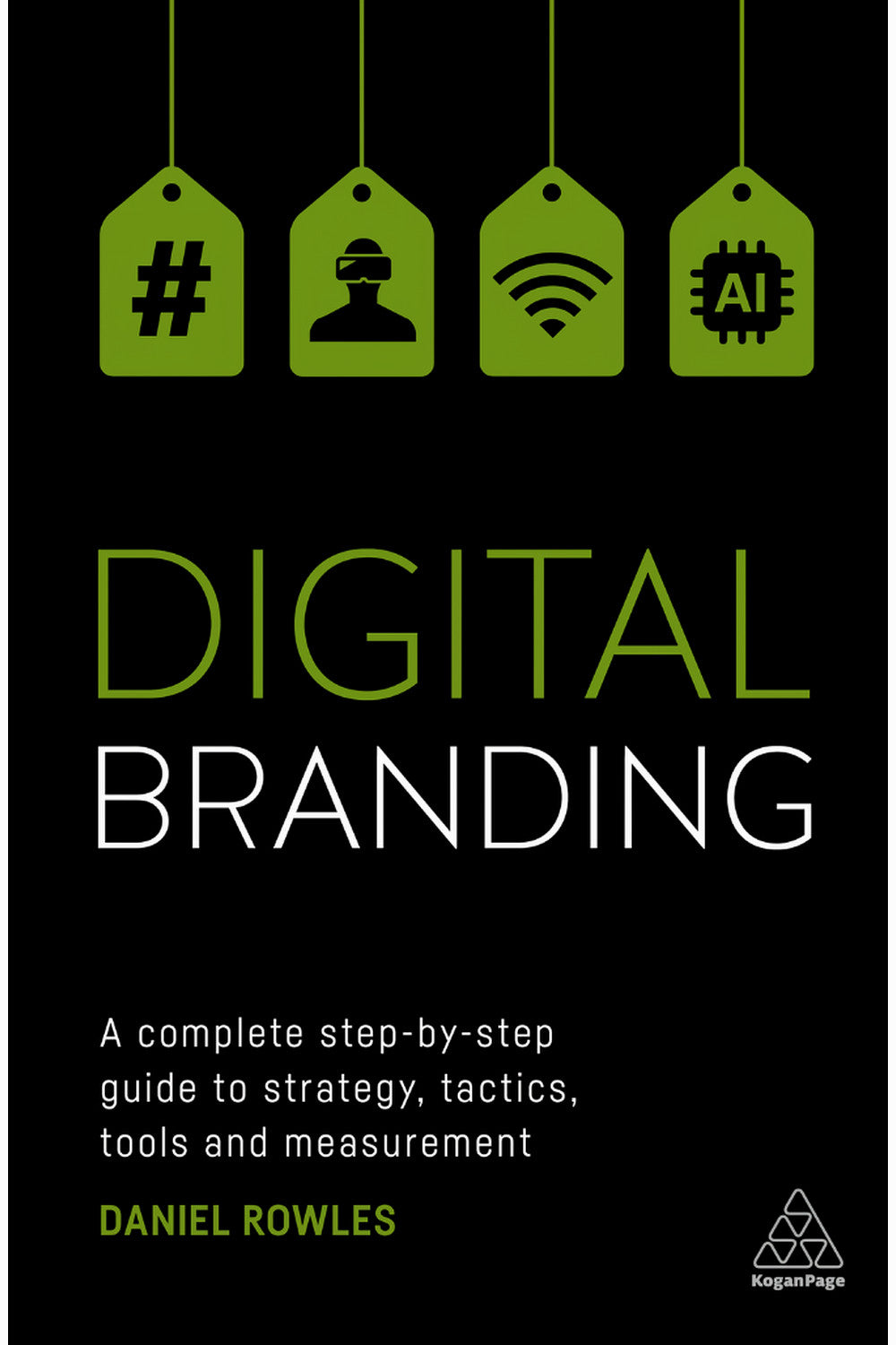 Digital Branding by Daniel Rowles