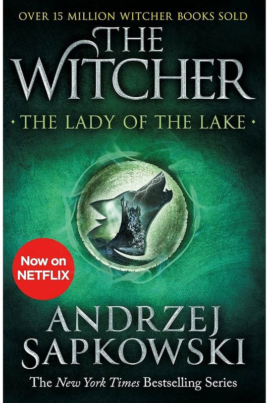 The Lady of the Lake by Andrzej Sapkowski