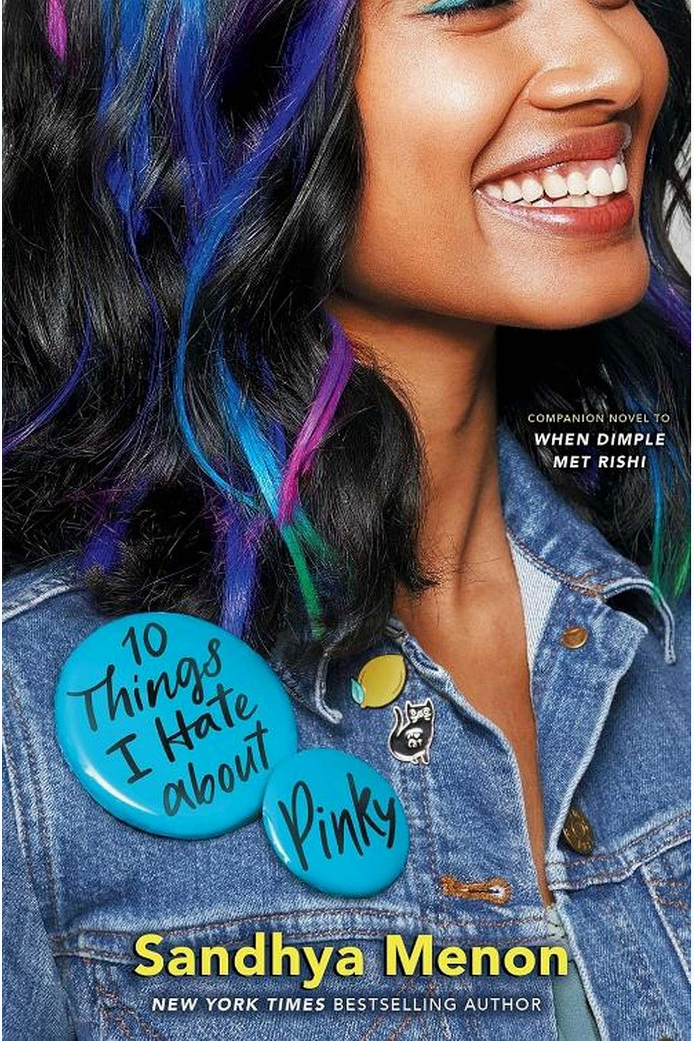 10 Things I Hate About Pinky by Sandhya Menon