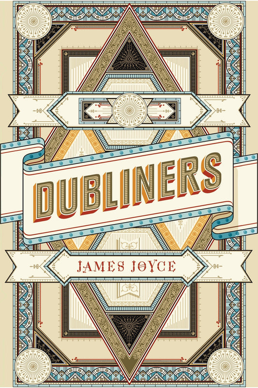Dubliners by James Joyce