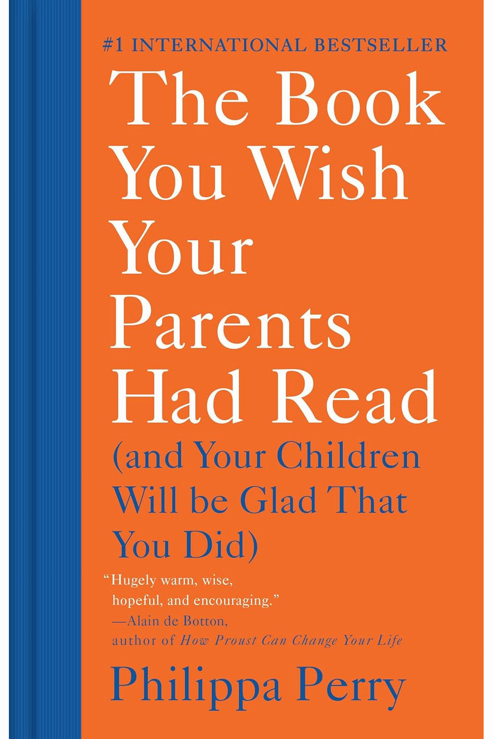 The Book You Wish Your Parents Had Read by Philippa Perry