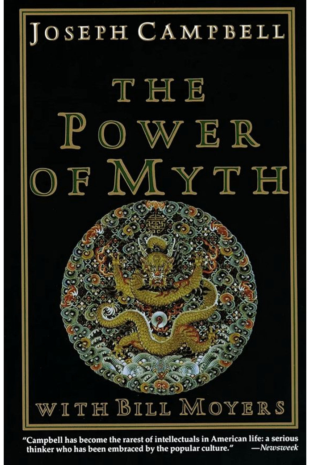 The Power of Myth by Joseph Campbell