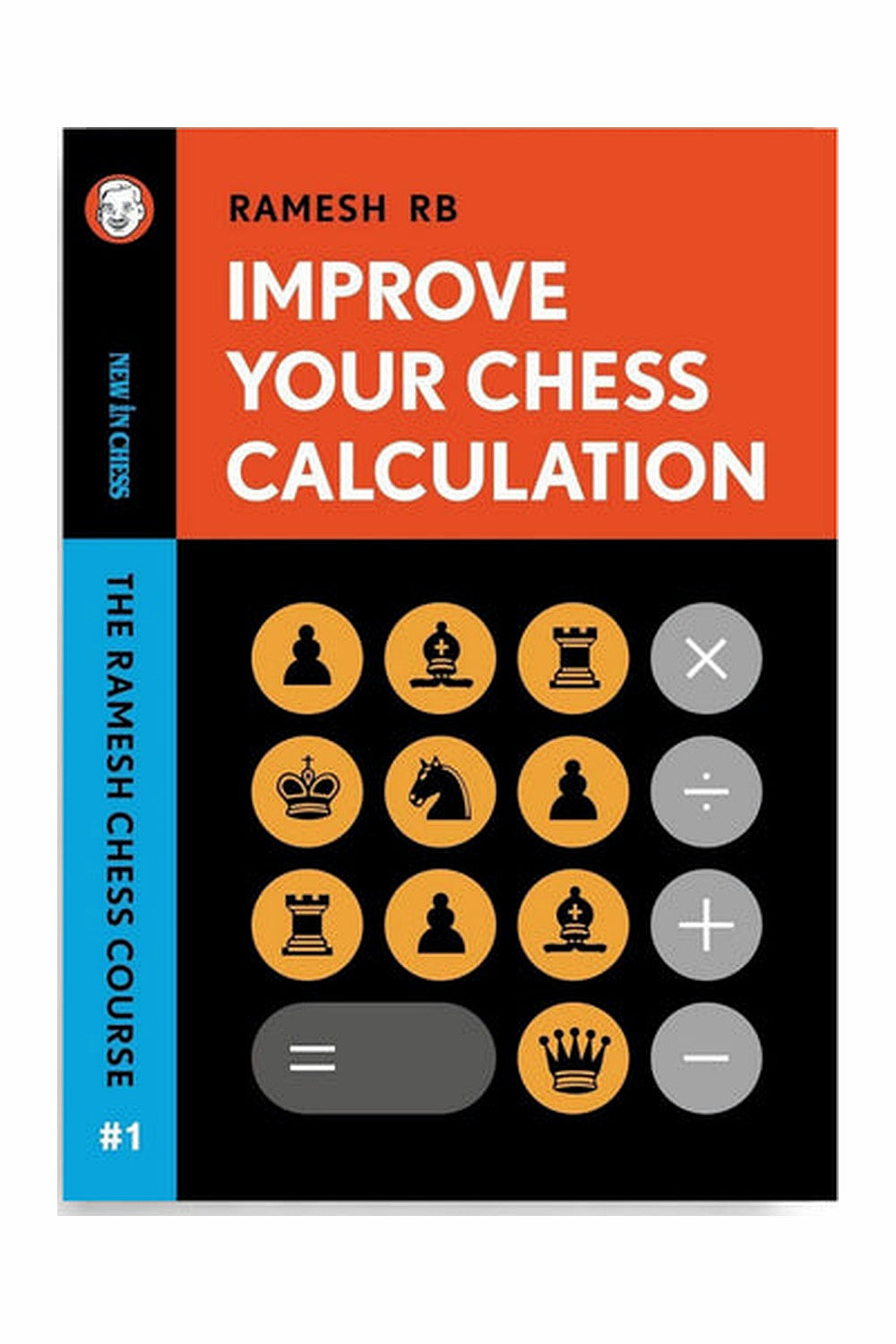 Improve Your Chess Calculation by Ramesh RB