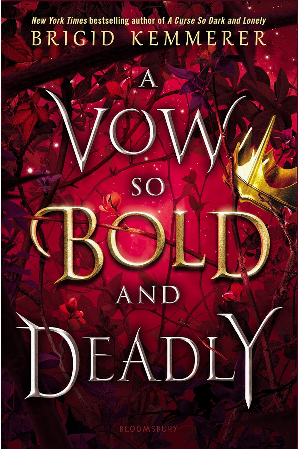 A Vow So Bold and Deadly by Brigid Kemmerer