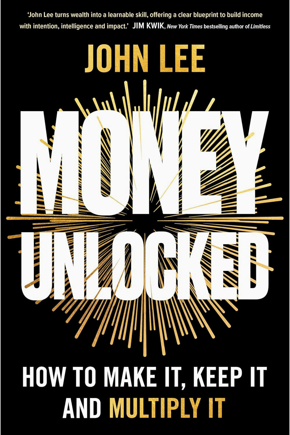 Money Unlocked by John Lee