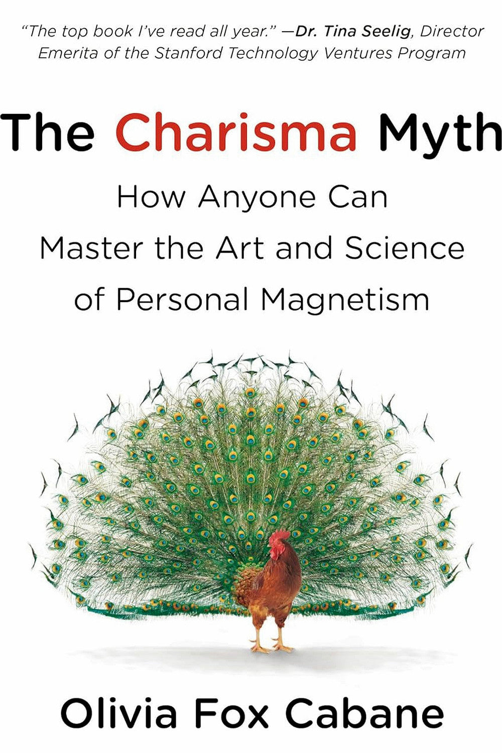 The Charisma Myth by Olivia Fox Cabane