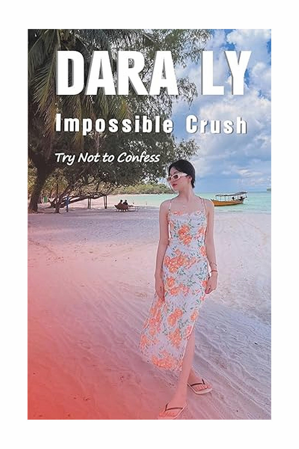mpossible crush by Dara Ly