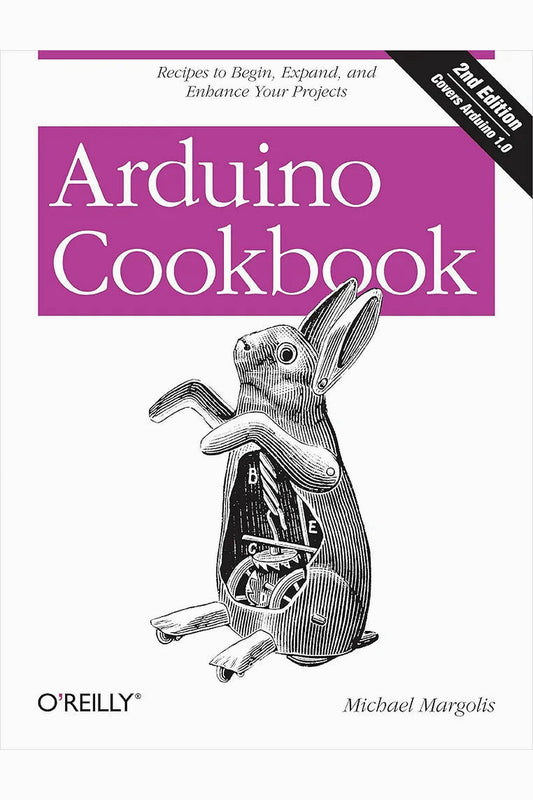 Arduino Cookbook by Michael Margolis