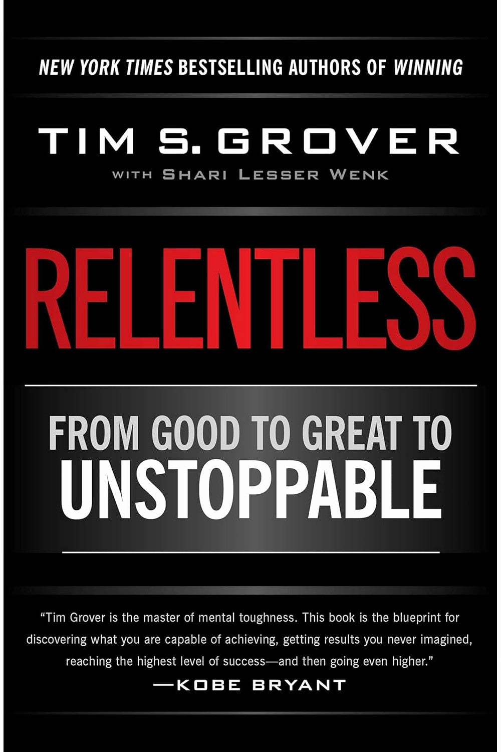 Relentless by Tim S. Grover