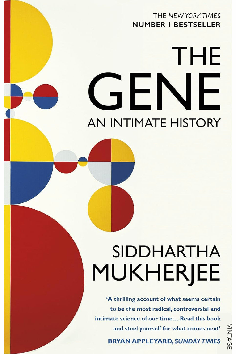 The Gene: An Intimate History by Siddhartha Mukherjee