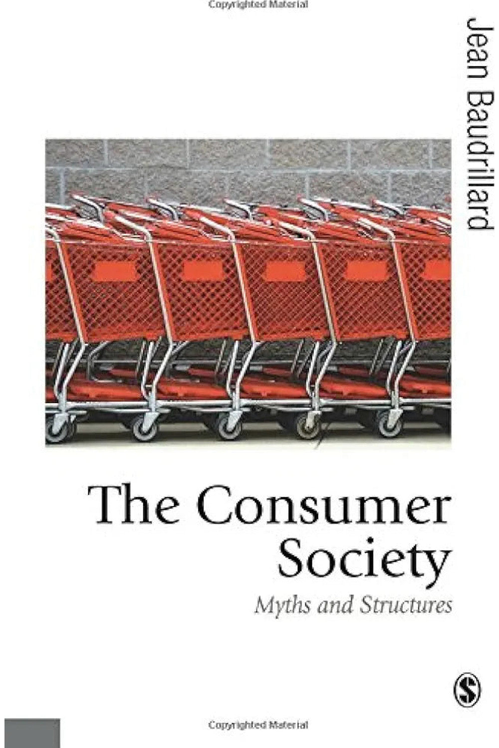 The Consumer Society by Jean Baudrillard